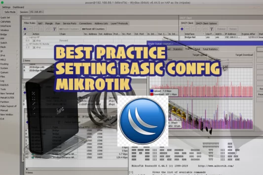 Best practice setting basic config Mikrotik